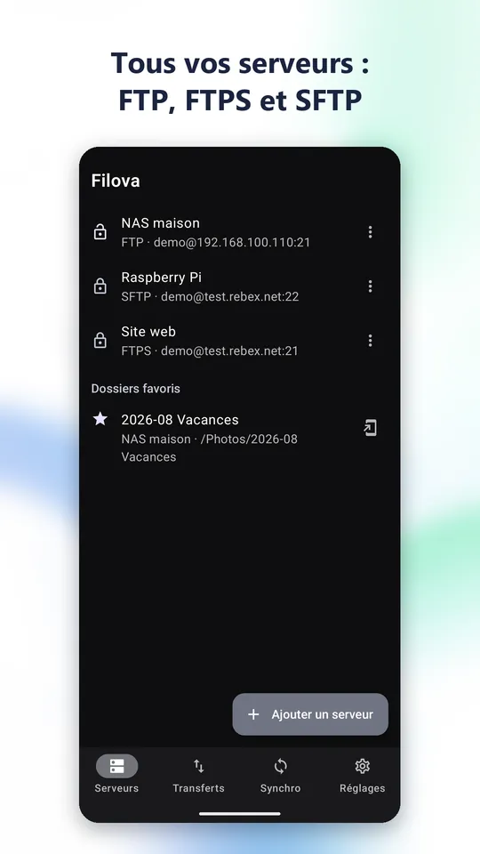 Tous vos serveurs : FTP, FTPS et SFTP